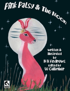 Paperback Pink Patsy and the Moon Book