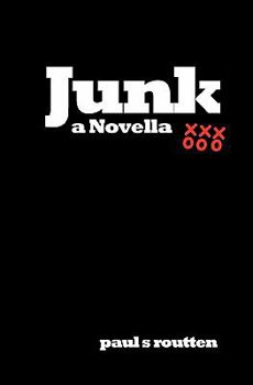 Paperback Junk: a Novella Book