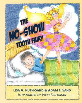 Paperback The No-Show Tooth Fairy Book