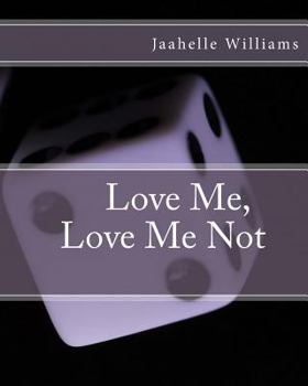 Paperback Love Me, Love Me Not Book