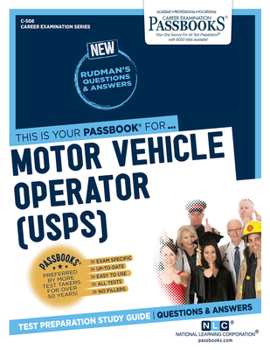 Paperback Motor Vehicle Operator (U.S.P.S.) (C-508): Passbooks Study Guidevolume 508 Book