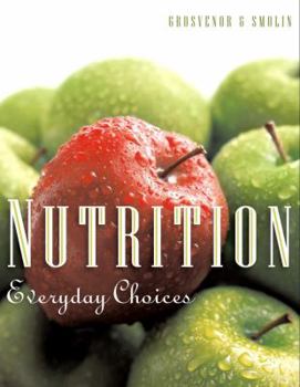 Paperback Nutrition: Everyday Choices Book