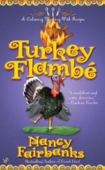 Turkey Flambé (Carolyn Blue Mystery, Book 11) - Book #10 of the Carolyn Blue Culinary Mysteries