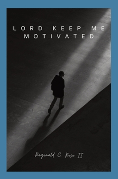 Paperback Lord Keep Me Motivated [Large Print] Book