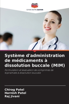 Paperback Système d'administration de médicaments à dissolution buccale (MIM) [French] Book