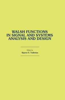 Hardcover Walsh Functions in Signal and Systems Analysis and Design Book
