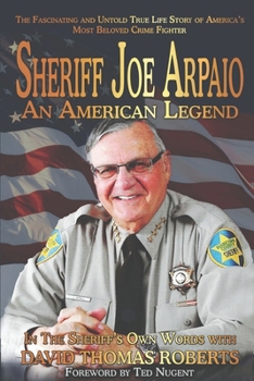 Paperback Sheriff Joe Arpaio: An American Legend Book