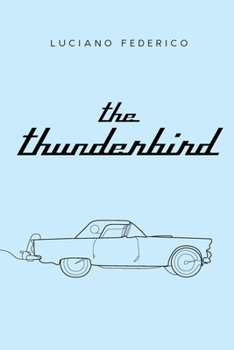 Paperback The Thunderbird - english version Book