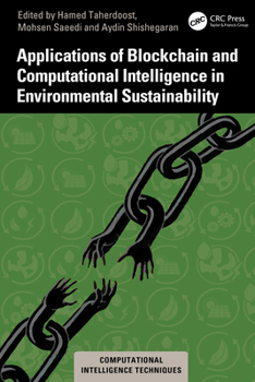 Paperback Applications of Blockchain and Computational Intelligence in Environmental Sustainability Book