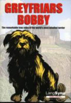 Paperback Greyfriars Bobby: The Remarkable True Story of the World's Most Devoted Terrier Book