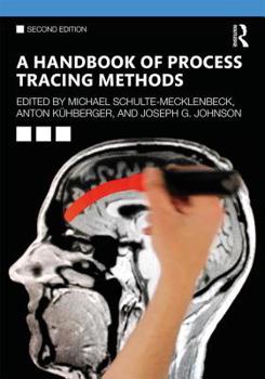 Paperback A Handbook of Process Tracing Methods: 2nd Edition Book
