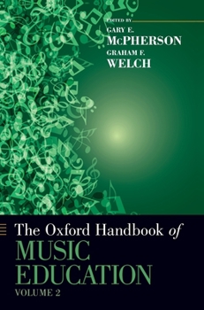 Hardcover Oxford Handbook of Music Education, Volume 2 Book