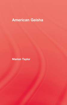 Hardcover American Geisha Book