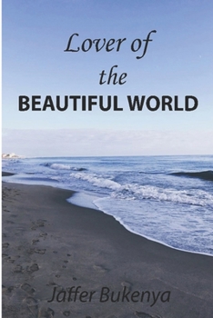 Paperback Lover of the Beautiful World Book