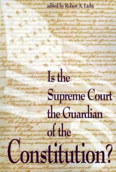 Hardcover Is the Supreme Court the Guardian of the Constitution? Book