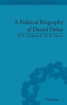 Hardcover A Political Biography of Daniel Defoe Book