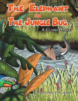 Paperback The Elephant and the Jungle Bug Book