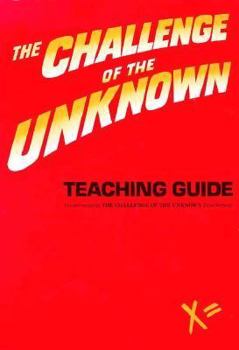 Paperback The Challenge of the Unknown Teaching Guide Book