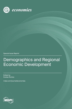 Hardcover Demographics and Regional Economic Development Book