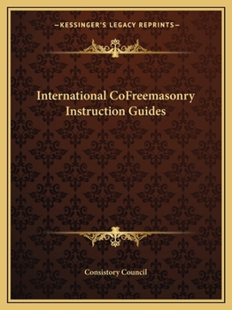 Paperback International CoFreemasonry Instruction Guides Book