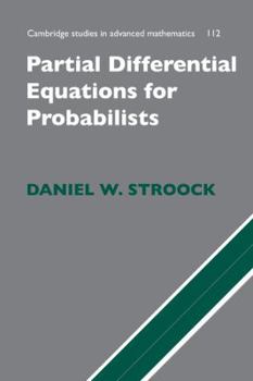 Hardcover Partial Differential Equations for Probabilists Book