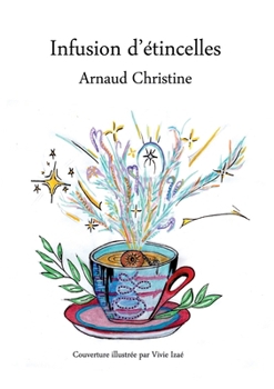 Paperback Infusion d'étincelles: Tome 1 [French] Book