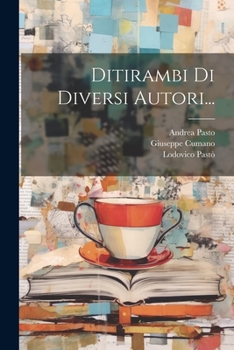 Paperback Ditirambi Di Diversi Autori... [Italian] Book