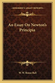 An Essay on Newton's "Principia,"