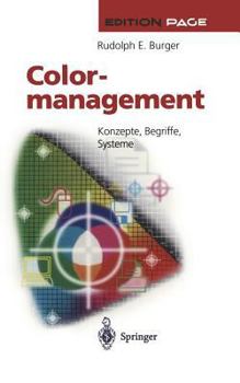 Paperback Colormanagement: Konzepte, Begriffe, Systeme [German] Book