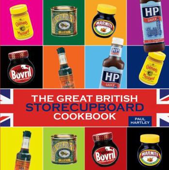 Hardcover The Great British Storecupboard Cookbook Book