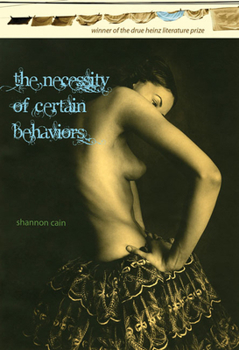 Hardcover The Necessity of Certain Behaviors Book