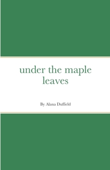 Paperback under the maple leaves Book