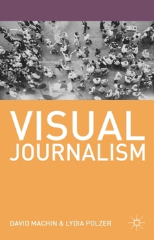 Paperback Visual Journalism Book