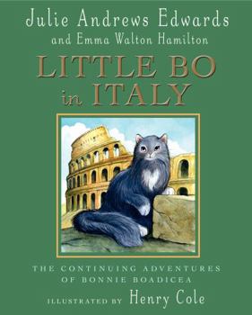 Hardcover Little Bo in Italy: The Continued Adventures of Bonnie Boadicea Book