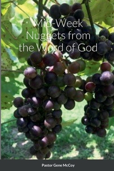Paperback Mid-Week Nuggets from the Word of God Book