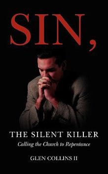 Paperback Sin, The Silent Killer Book