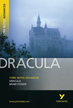 Paperback Dracula: York Notes Advanced Everything You Need to Catch Up, Study and Prepare for and 2023 and 2024 Exams and Assessments Book
