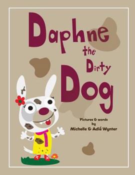 Paperback Daphne the Dirty Dog Book