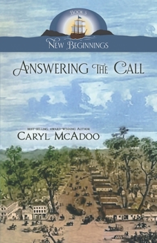 Answering the Call (New Beginnings Family Saga)