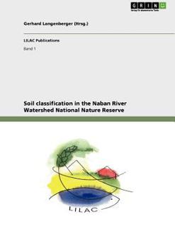 Paperback Soil classification in the Naban River Watershed National Nature Reserve Book