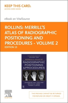 Printed Access Code Merrill's Atlas of Radiographic Positioning and Procedures - Volume 2 - Elsevier eBook on Vitalsource (Retail Access Card): Merrill's Atlas of Radiogr Book