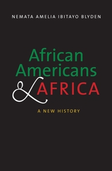 Hardcover African Americans and Africa: A New History Book