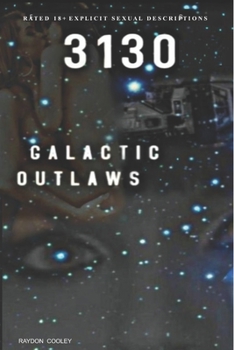 Paperback 3130: Galactic outlaws Book