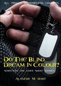 Paperback Do The Blind Dream In Colour? Book