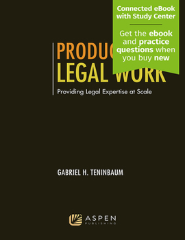 Paperback Productizing Legal Work: Providing Legal Expertise at Scale [Connected Ebook] Book
