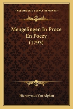 Paperback Mengelingen In Proze En Poezy (1793) [Dutch] Book