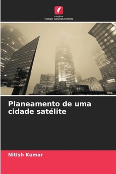 Paperback Planeamento de uma cidade satélite [Portuguese] Book