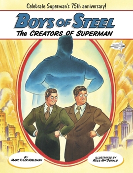 Paperback Boys of Steel: The Creators of Superman Book