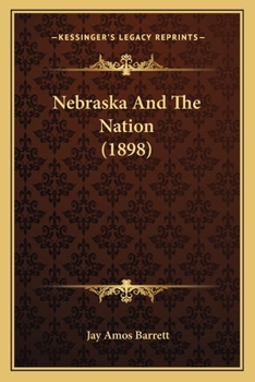 Paperback Nebraska And The Nation (1898) Book