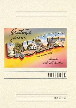 Paperback Vintage Lined Notebook Greetings from Bradenton, Florida Book